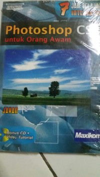 7 [Tujuh] jam belajar interaktif photoshop CS2: Untuk orang awam