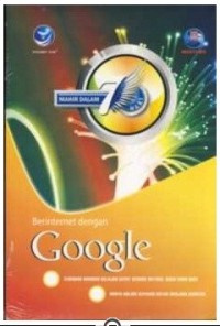 Mahir dalam 7 hari: berinternet dengan google