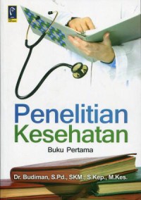 Penelitian kesehatan, Buku 1