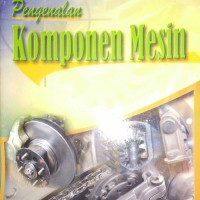 Pengenalam komponen mesin