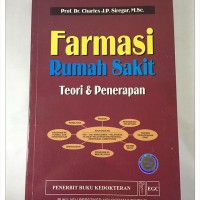 Farmasi rumah sakit: Teori dan penerapan