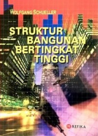 Struktur bangunan bertingkat tinggi