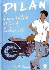 Dilan: dia adalah Dilanku tahun 1990