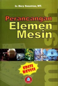 Perancangan elemen mesin, edisi revisi