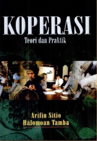 Koperasi: teori dan praktik