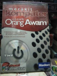 Merakit komputer: untuk orang awam