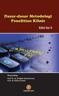Dasar-dasar metodologi penelitian klinis, edisi 5