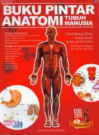 Buku pintar anatomi tubuh manusia