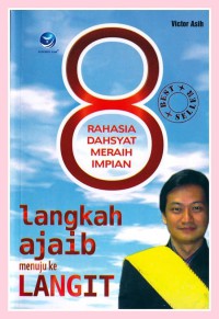 8 langkah langkah ajaib menuju ke langit: rahasia dahsyat meraih impian