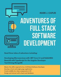 Adventures of full stack software development