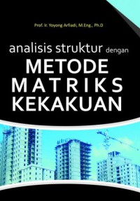 Analisis struktur dengan metode matriks kekakuan