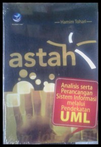 Astah: analisis serta perancangan sistem informasi melalui pendekatan UML