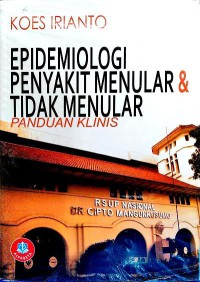 Epidemiologi penyakit menular dan tidak menular: panduan klinis