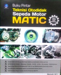 Buku pintar teknisi otodidak sepeda motor matic