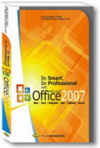 Be smart, be professional with Microsoft Office 2007