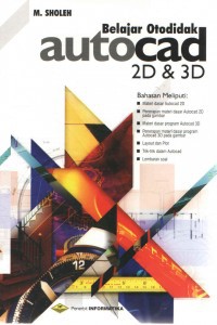 Belajar otodidak autocad 2D dan 3D