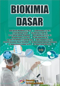 Biokimia dasar: buku ajar