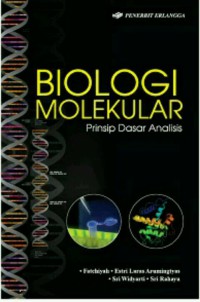 Biologi molekular: prinsip dasar analisis