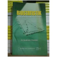 Biostatistik untuk kedokteran dan kesehatan