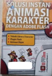 Solusi instan animasi karakter dengan adobe flash