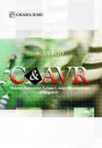 C & AVR: rahasia kemudahan bahasa C dalam mikrokontroler ATMega8535