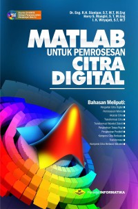 Matlab: untuk pemrosesan citra digital