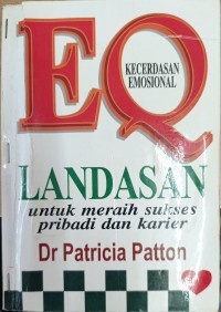EQ - Landasan untuk meraih sukses pribadi dan karier