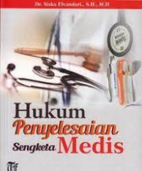 Hukum penyelesaian sengketa medis