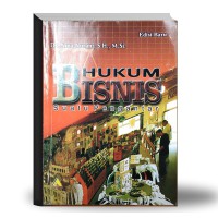 Hukum bisnis: suatu pengfantar