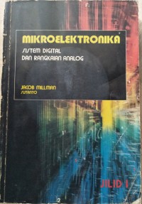 Mikroelektronika: sistem digital dan rangkaian analog, jilid 1