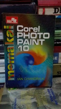 Memakai Corel Photo-Paint 10