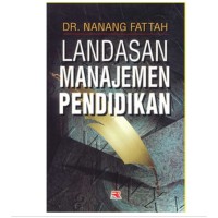 Landasan manajemen pendidikan