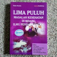 Lima puluh masalah kesehatan di bidang ilmu penyakit dalam, buku 1