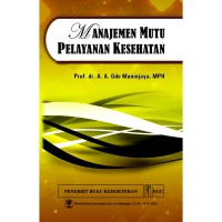 Manajemen mutu pelayanan kesehatan