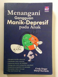 Menangani gangguan manik-depresif pada anak