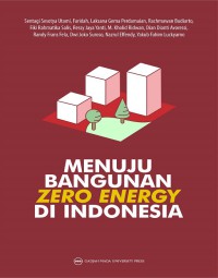 Menuju bangunan zero energy di Indonesia