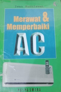 Merawat dan memperbaiki AC
