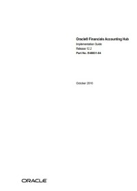 Oracle financials accounting hub implementation guide, Release 12.2