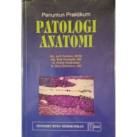 Penuntun praktikum patologi anatomi
