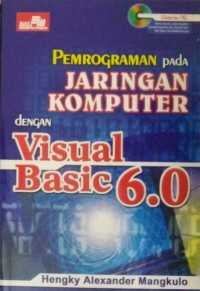 Pemrograman pada jaringan komputer dengan Visual Basic 6.0