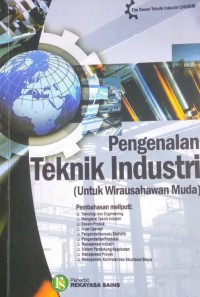 Pengenalan teknik industri: (untuk wirausahawan muda)