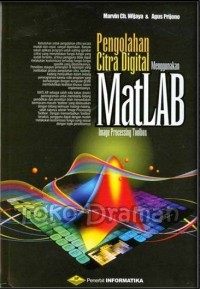 Pengolahan citra digital menggunakan MATLAB