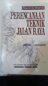 Penuntun praktis perencanaan teknik jalan raya