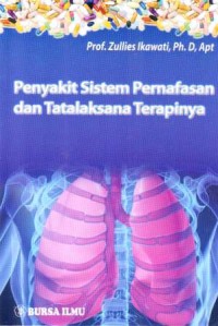 Penyakit sistem pernafasan dan tatalaksana terapinya