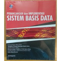 Perancangan dan implementasi sistem basis data