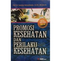 Promosi kesehatan dan perilaku kesehatan, edisi revisi 2014