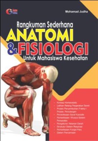 Rangkuman sederhana anatomi & fisiologi untuk mahasiswa