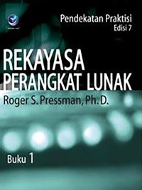 Rekayasa perangkat lunak: pendekatan praktisi, buku 1, edisi 7