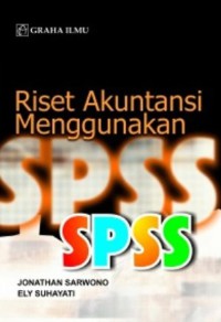 Riset akuntansi menggunakan SPSS