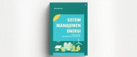 Sistem manajemen energi: sebuah perspektif dalam menghadapi era transisi energi